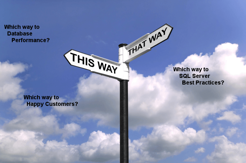 Which Path To SQL Server Success? Finding a Straight Path For SQL Server Points of Pain
